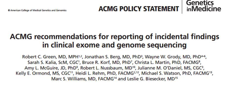 Secondary findings Secondary findings: Lab and institution-dependent ACMG 3-5% Expanded list
