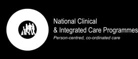 National Clinical & Integrated Care Programme for
