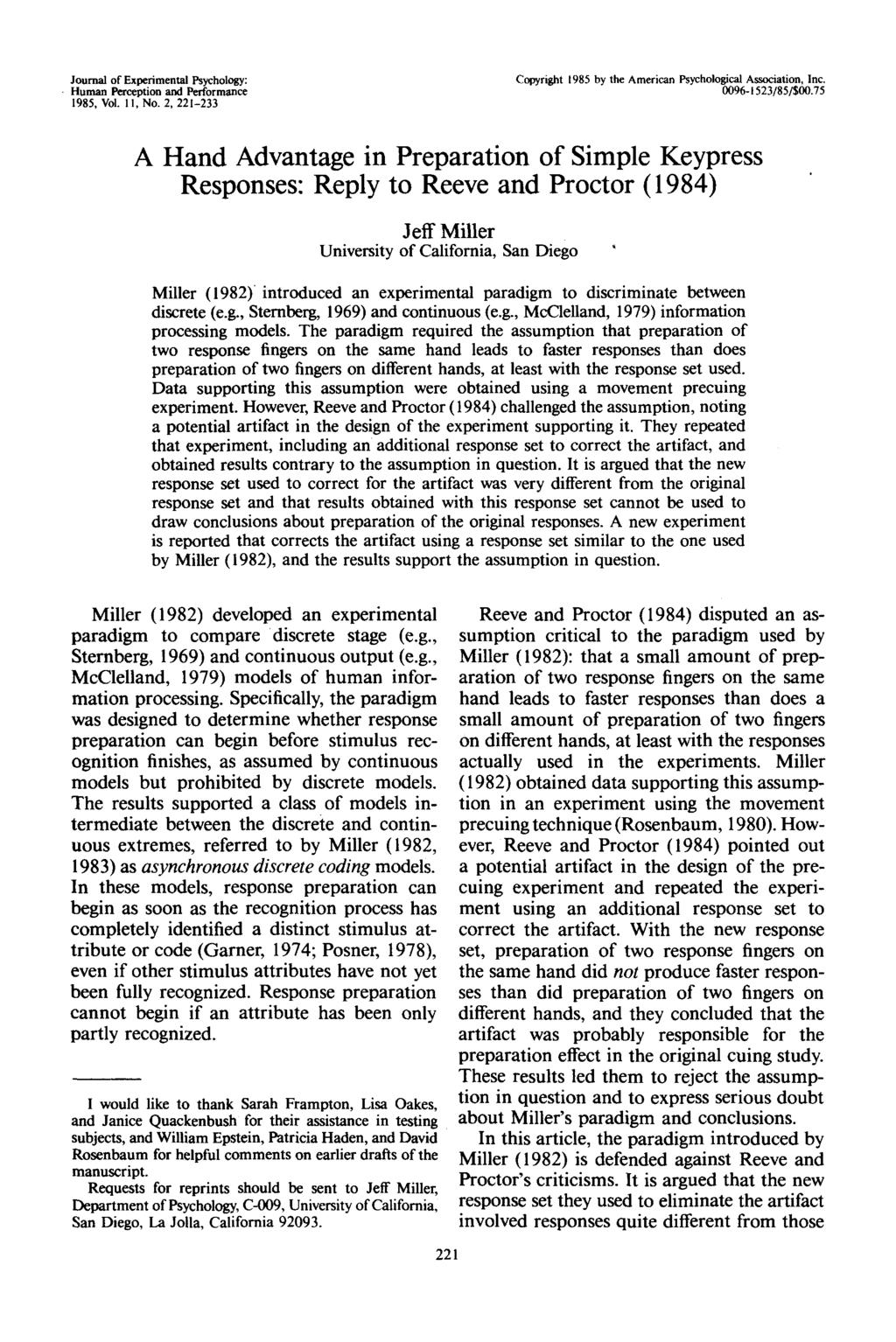 Journal of Experimental Psychology: Human Perception and Performance 1985, Vol. 11, No. 2, 221-233 Copyright 1985 by the American Psychological Association, Inc. 0096-1523/85/$00.
