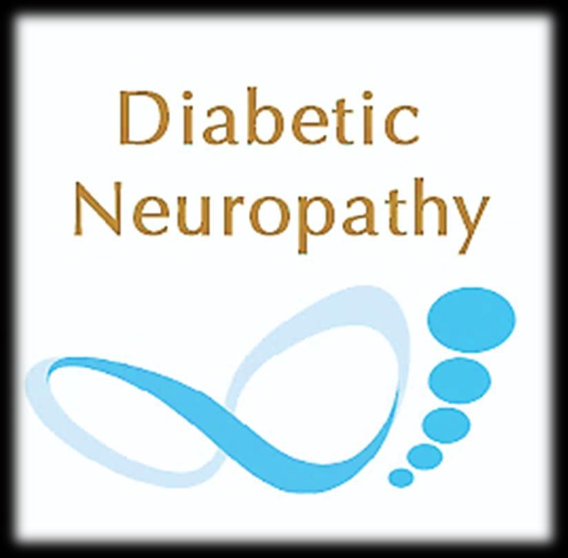 Neuropathy Neuropathy associated with Diabetes Mellitus can be