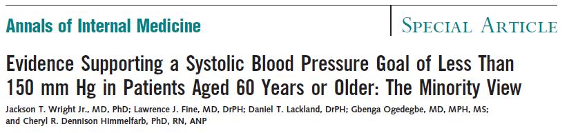 Hypertension in the Elderly Dissension among the ranks! Ann Intern Med.
