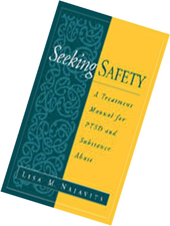 SEEKING SAFETY Some features of Seeking Safety Curriculum-based approach (addresses 25 topic areas) Addresses trauma and addiction Supports adults &