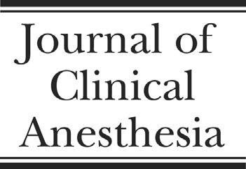 Journal of Clinical Anesthesia (2014) 26, S1 S7 Special Article Considerations for the use of short-acting opioids in general anesthesia Jeff E.