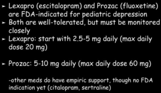 Major Depression - Treatment Strategies Lexapro (escitalopram) and Prozac