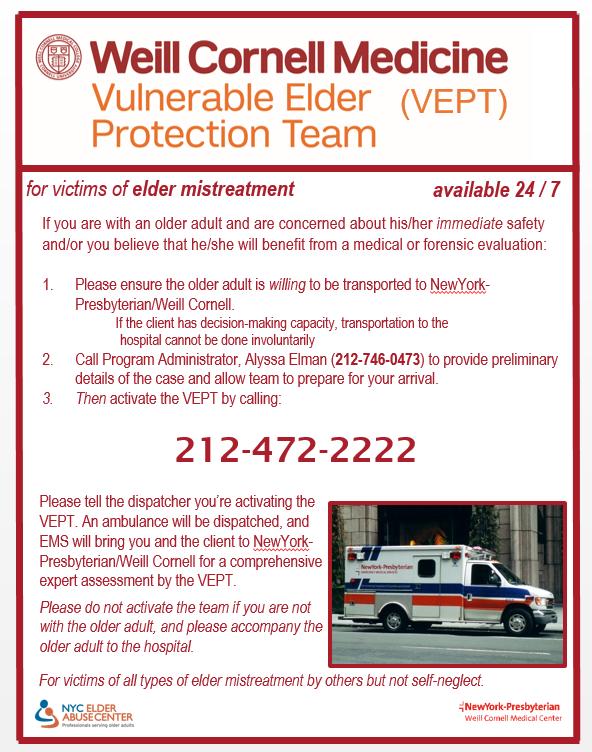 COLLABORATION WITH VEPT When concerned about older adult s immediate safety related to abuse or