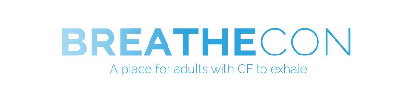 BreatheCon A Virtual Conference for and by adults with CF In early 2016, members of Community Voice gave input on topics of interest for a potential virtual conference.