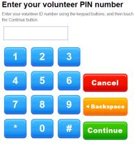 If you are not in the PIN book, please sign in using the blue volunteer log