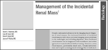 Approach to the Incidental Solid Renal Mass Stuart G.