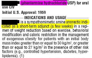 PHENTERMINE Approved in 1959 A central acting sympathomimetic No long