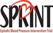 SPRINT Research Question Examine effect of more intensive high blood pressure treatment than is currently recommended Randomized Controlled Trial Target Systolic BP Intensive
