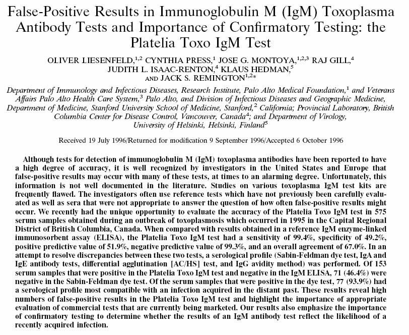TSP can be used to confirm positive IgM test results Liesenfeld O, Press C, Montoya JG, Gill