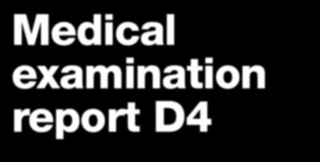 INF4D Medical examination report D4 Information and