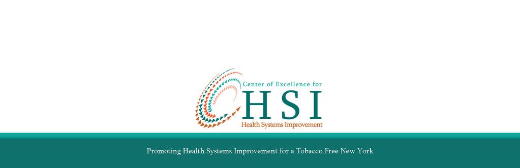 Center of Excellence for Systems Improvement for a Tobacco-Free New York: Statewide Stakeholder Workgroup Meeting Minutes May 15, 2015 11:30am 2:00pm Hilton Albany, Anteroom, Albany, NY Attendees -
