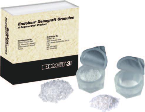 Manufactured by BIOMET France, Endobon Xenograft Granules have more than 10 years of combined clinical use in