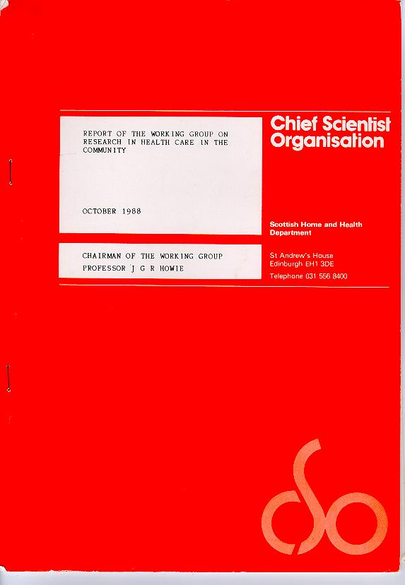 The Howie Report 1988 For Research to succeed there needs to be: A Climate Of opinion in which R&D is expected, valued