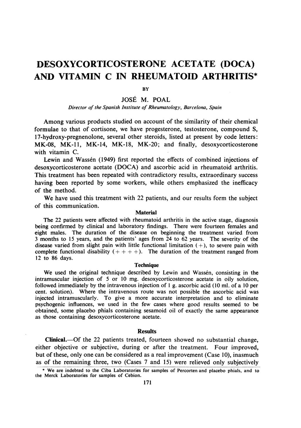 DESOXYCORTICOSTERONE ACETATE (DOCA) AND VITAMIN C IN RHEUMATOID ARTHRITIS* BY JOSE M.