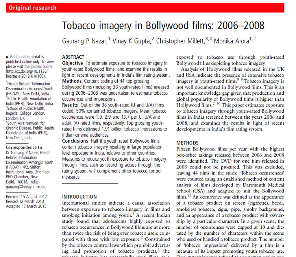 Exposure to tobacco use in movies is associated with adolescent tobacco use Association of ever tobacco use with exposure to tobacco use in movies and receptivity to tobacco promotions among Indian
