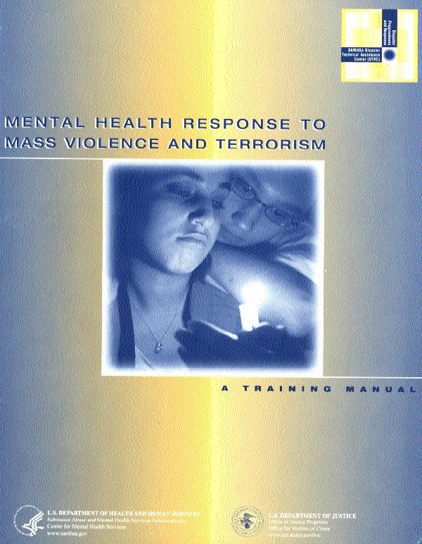 Mental Health Response to Mass Violence and Terrorism U.S.