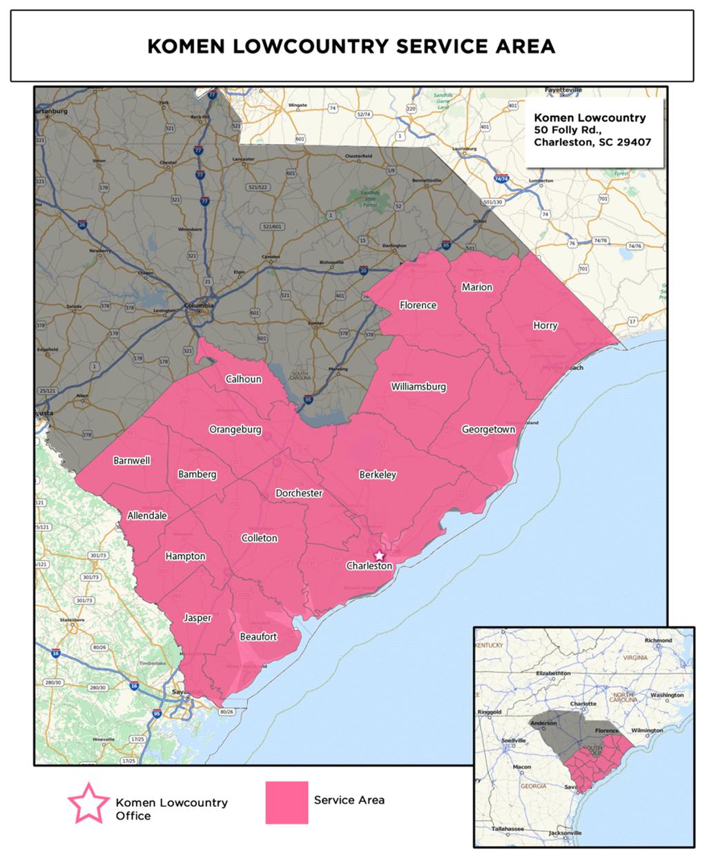 Affiliate Service Area Komen Lowcountry currently serves 17 South Carolina counties, from the coast to the PeeDee and Piedmont regions (Figure 1.