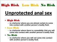Answer: High risk, because the more people a person has sex with, the more likely it is that they will encounter a person with an STI or HIV. Great Job.