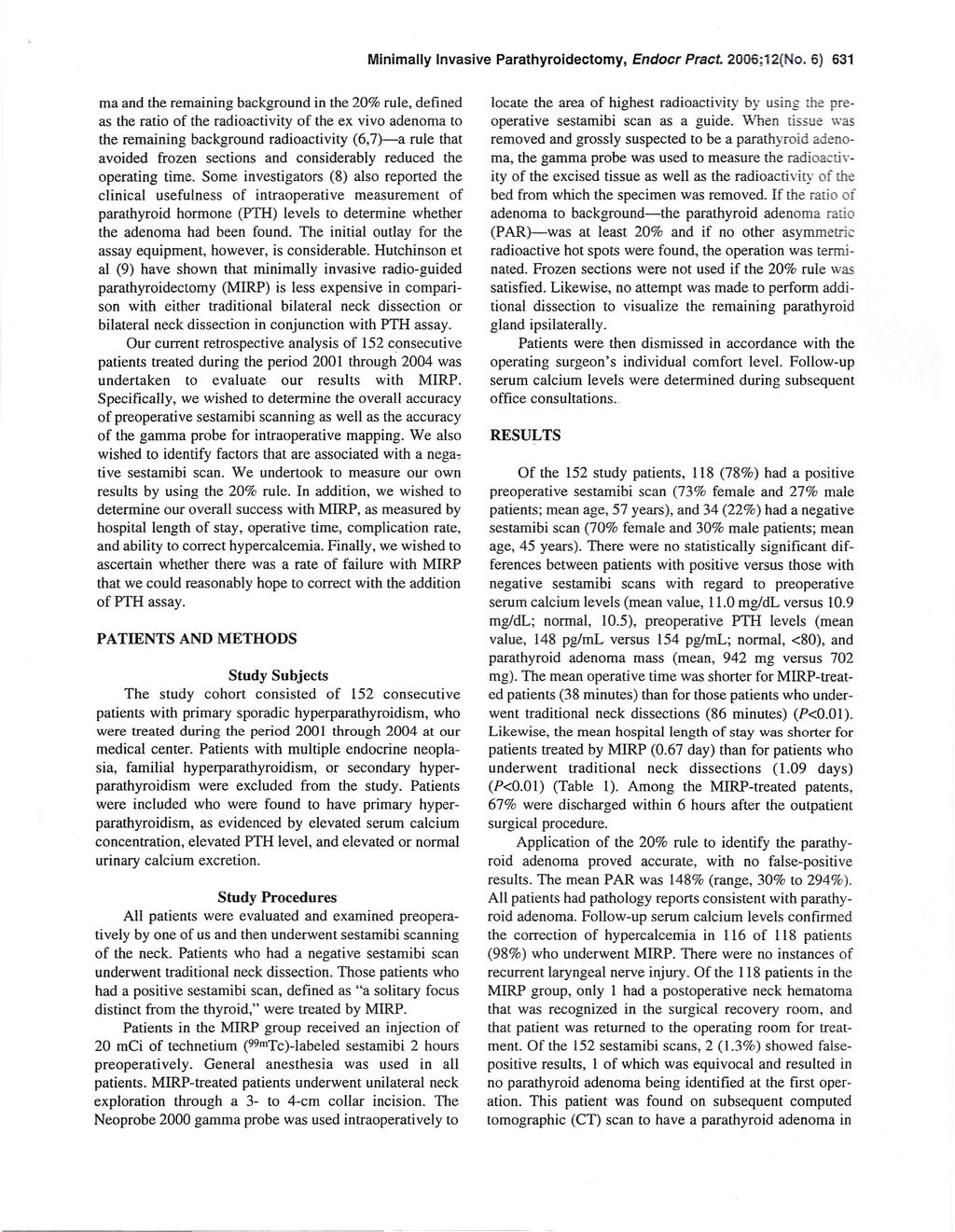Minimally Invasive Parathyroidectomy, Endocr Pract. 2006;12(No.