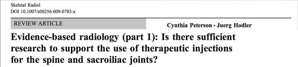 Evidence for Spinal Injections?