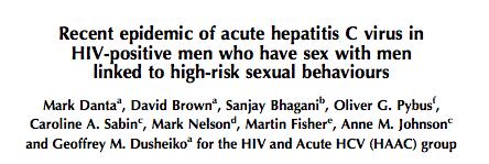Identifying at risk populations: HIV+ve MSM Drugs: 80% deny IVDU