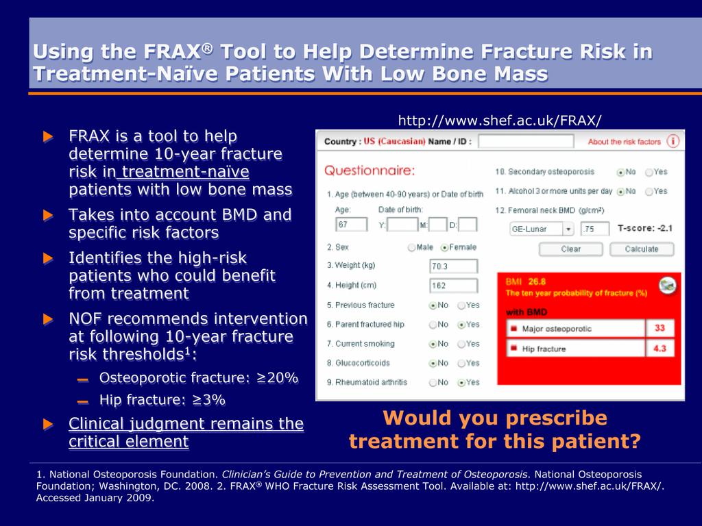Using the FRAX Tool to Help Determine Fracture