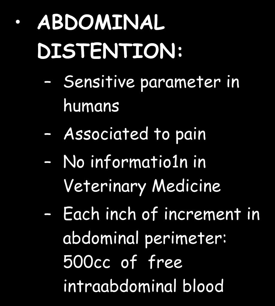 ABDOMINAL DISTENTION: ABDOMINAL Sensitive parameter