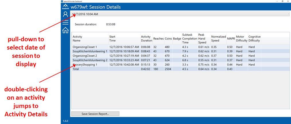 Figure 5. Session Details View 12. Click on the menu icon in the side menu and select Activity Summary.