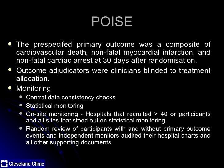 Beta Blockers & Reduced Perioperative Ischemia Risk Extensive studies 1990s to present 2008 POISE Study:
