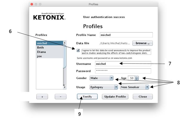 12 7. Enter your Username and Password if you are going to store your data on the Cloud (Ketonix.com) online (Optional). 8.