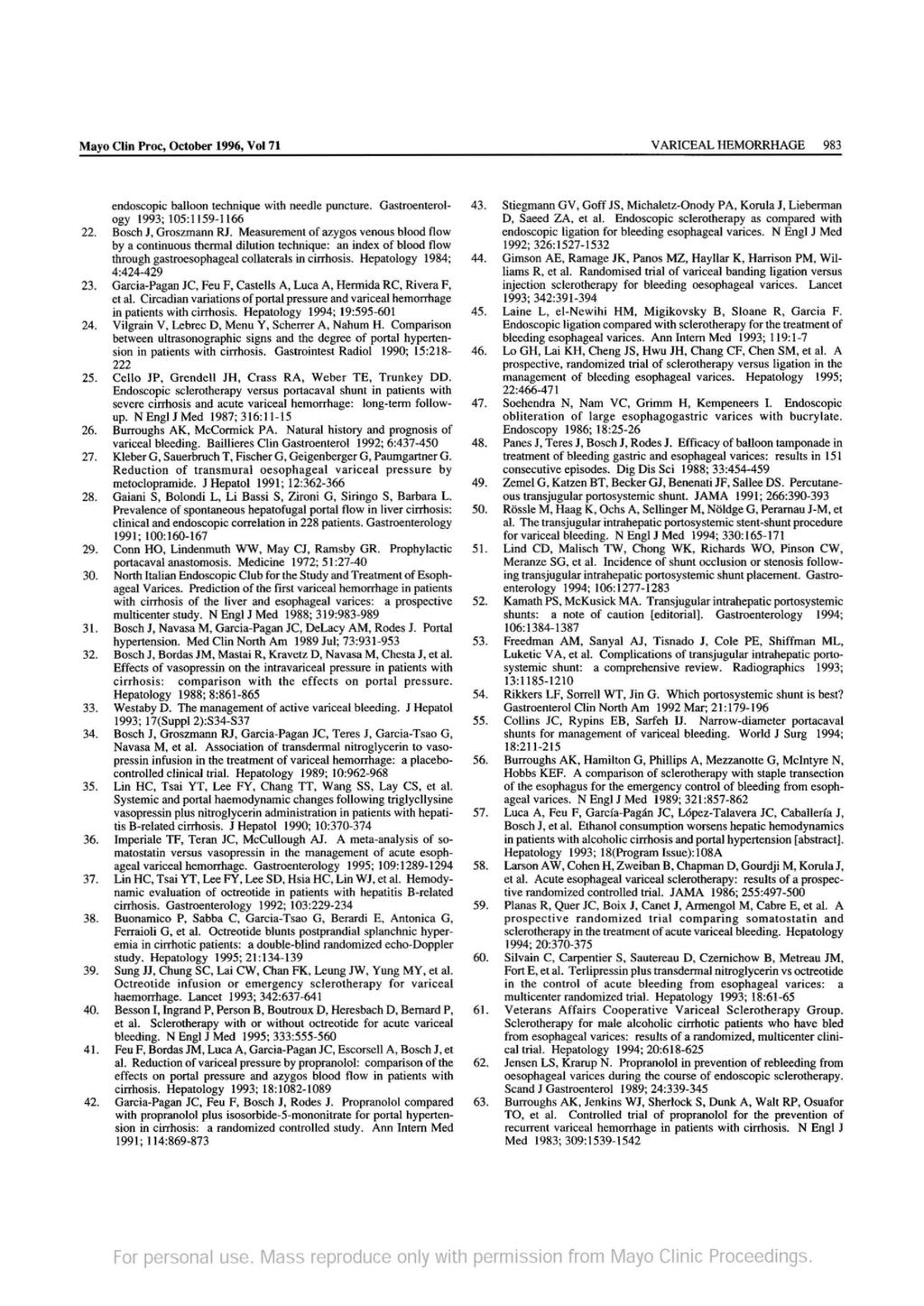 VARICEAL HEMORRH AGE Mayo Clin Proc, October 1996, Vol 71 endoscopic balloon technique with needle puncture. Gastroenterology 1993; 105:1159-1166 22. Bosch 1, Groszmann RI.