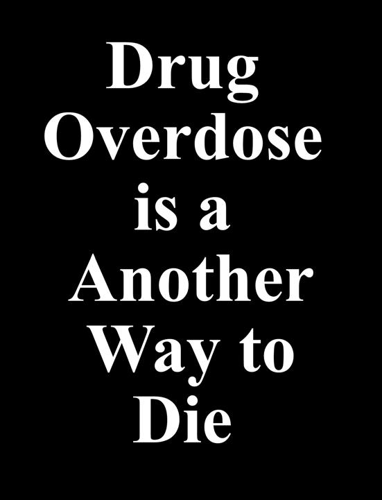 Drug Overdose is a