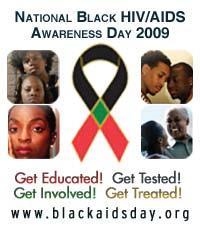National Black HIV/AIDS Awareness Day February 7, 2009 African American HIV Prevention Research & Resources from the Center for AIDS Prevention