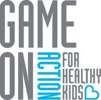Get Your Game On Game On supports America s schools, their staff, students, and families to incorporate healthy food choices and physical activity into their