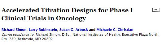 1997 Design 1 was a conventional design (similar to the commonly used modified Fibonacci method) using cohorts of 3-6 patients, with 40% dose-step increments and no intra-patient dose escalation.
