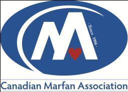 and medical/nursing students is free! www.marfan.ca info@marfan.ca Canadian Marfan Association Centre Plaza Post, 128 Queen St