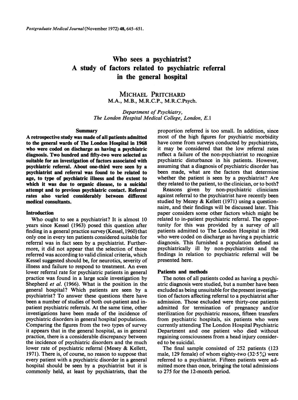 Postgraduate Medical Journal (November 1972) 48, 645-651. Who sees a psychiatrist?