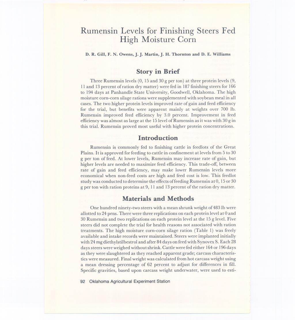 Rumensin Levels for Finishing Steers Fed High Moisture Corn D. R. Gill, F. N. Owens, J. J. Martin, J. H. Thornton and D. E.