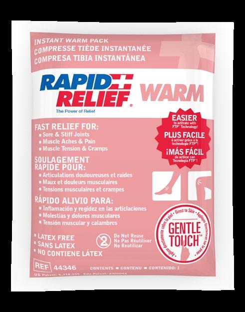 INSTANT PRODUCTS INSTANT WARM PACK WITH GENTLE TOUCH TECHNOLOGY The Rapid Relief Instant Warm Packs with patented Insta Gel technology deliver soothing warmth directly to the skin for therapeutic