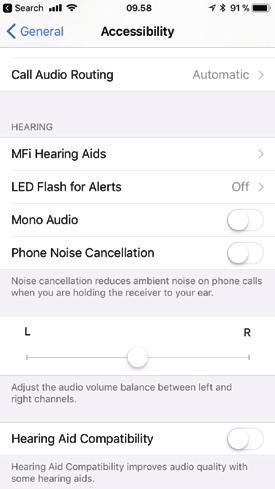Hearing aids as the default audio output Select Settings