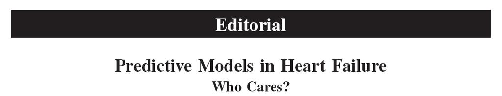 Among 5 externally validated prediction models, HFSS and SHFM models demonstrated modest
