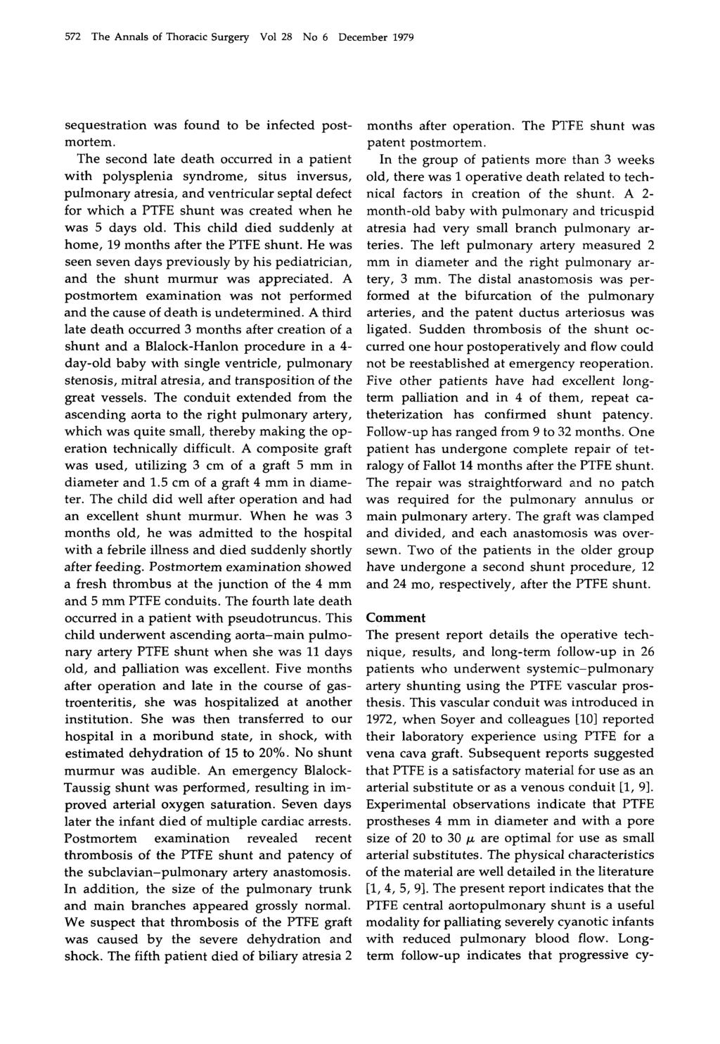 572 The Annals of Thoracic Surgery Vol 28 No 6 December 1979 sequestration was found to be infected postmortem.