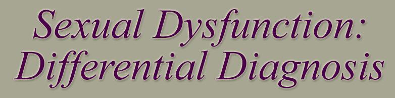 Sexual Dysfunction: