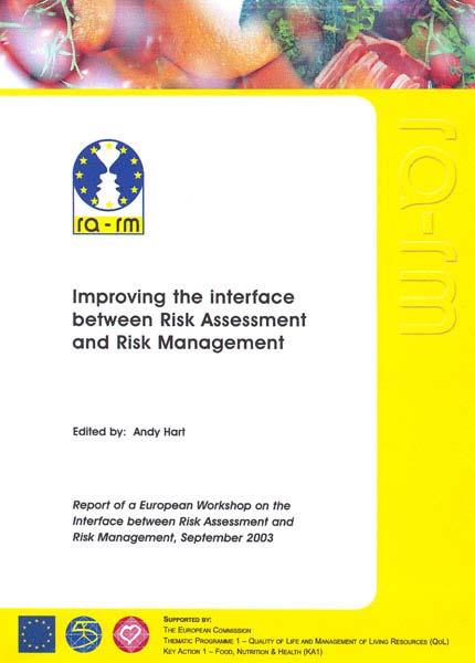 The risk assessor provides a scientific basis for decision making by the [risk] manager Mutual understanding of the complementary roles of the
