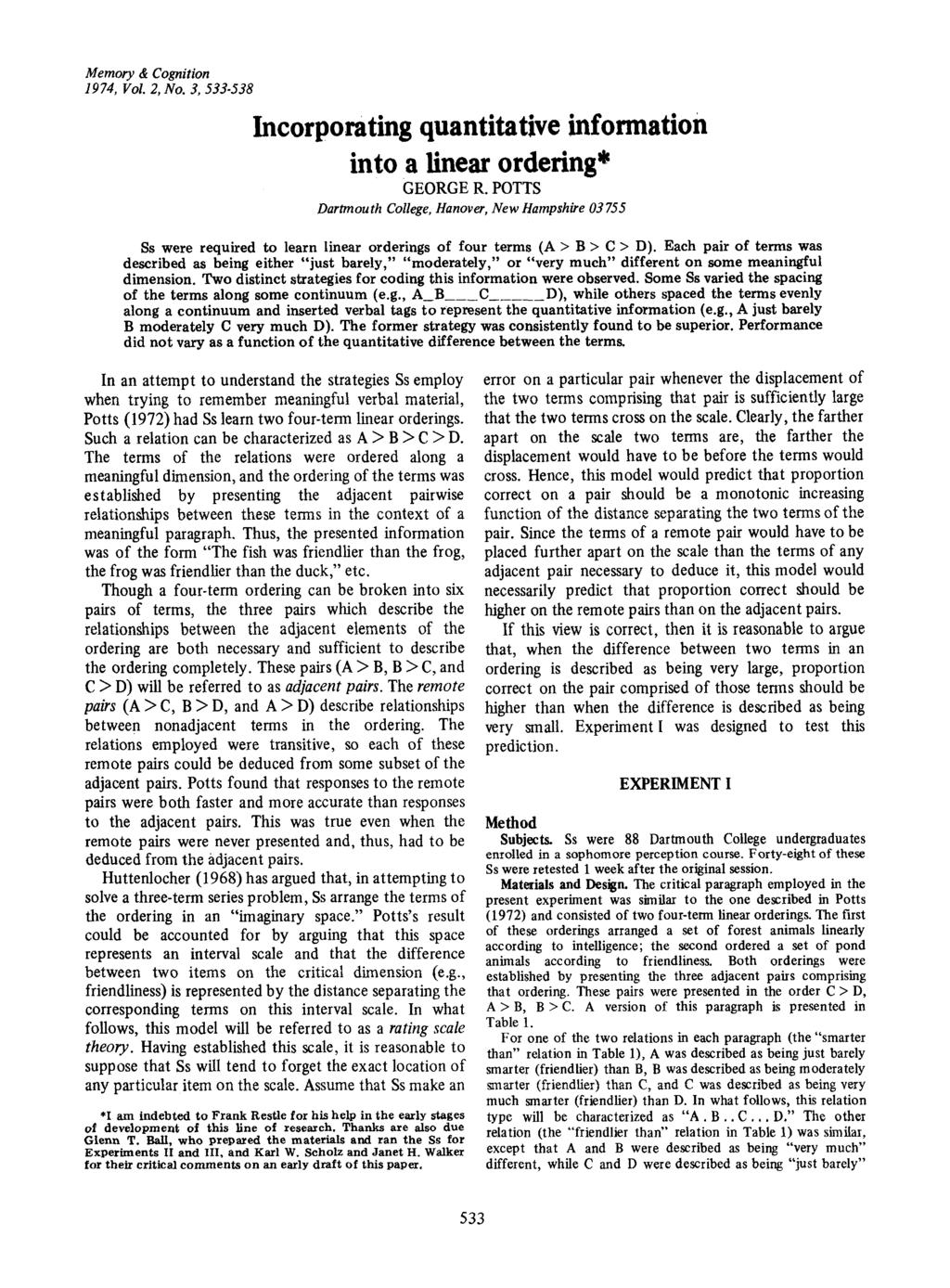 Memory & Cognition 1974, Vol. 2, No.3, 533 538 Incorporating quantitative information into a linear ordering" GEORGE R.