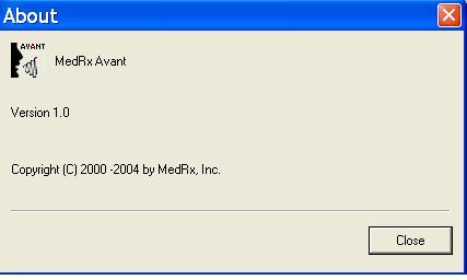 Software Version number Read the version number on the Help About MedRx Avant window.