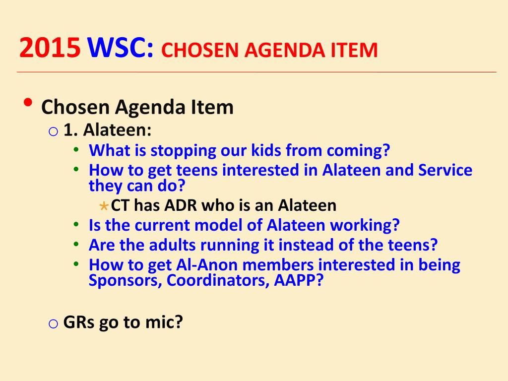 What is stopping our kids from coming to Alateen? How to get teens interested in Alateen and Service they can do? Is the current model of Alateen working?