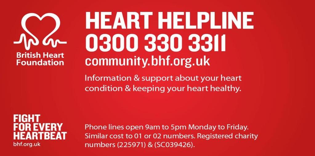 Heart Helpline We're here to help you, whether you're calling about yourself or someone you care about.